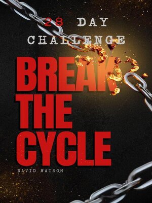 cover image of Break the Cycle the 28 Day Challenge
